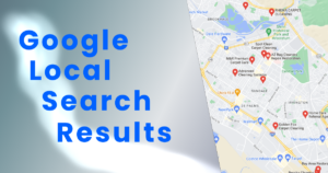 Google Local Search Results – What You Need to Know